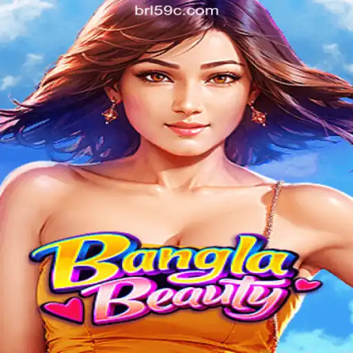 Discover BanglaBeauty: The Ultimate Slot Experience on 59C.COM Platform - Ofical Slots Brasil #1