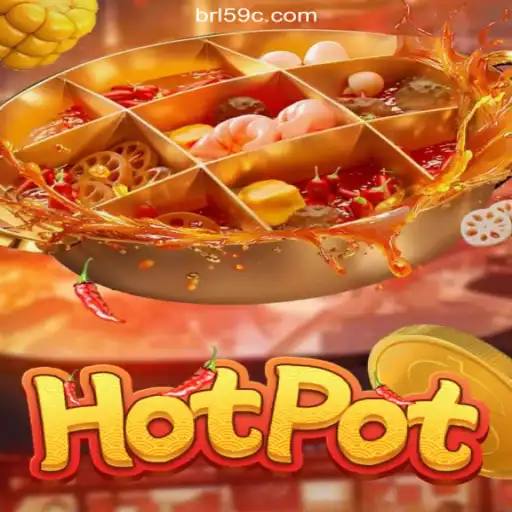Discover the Thrills of Hotpot: The Premier Slot Game on 59C.COM Platform-Oficial Slots Brasil #1